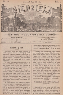 Niedziela : pismo tygodniowe dla ludu. R.1, 1884, nr 10