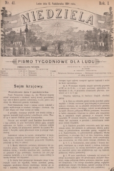Niedziela : pismo tygodniowe dla ludu. R.1, 1884, nr 41