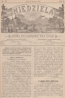Niedziela : pismo tygodniowe dla ludu. R.2, 1885, nr 25