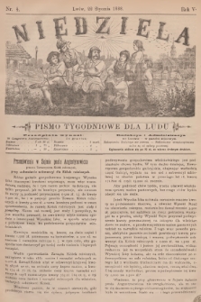 Niedziela : pismo tygodniowe dla ludu. R.5, 1888, nr 4