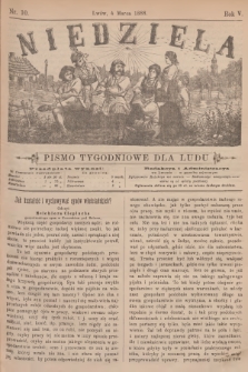 Niedziela : pismo tygodniowe dla ludu. R.5, 1888, nr 10