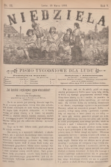Niedziela : pismo tygodniowe dla ludu. R.5, 1888, nr 12