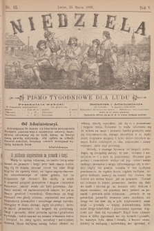 Niedziela : pismo tygodniowe dla ludu. R.5, 1888, nr 13