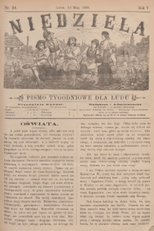 Niedziela : pismo tygodniowe dla ludu. R.5, 1888, nr 20