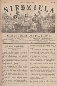 Niedziela : pismo tygodniowe dla ludu. R.5, 1888, nr 23