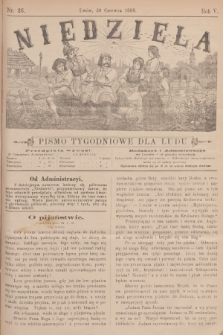 Niedziela : pismo tygodniowe dla ludu. R.5, 1888, nr 26