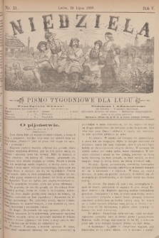 Niedziela : pismo tygodniowe dla ludu. R.5, 1888, nr 31