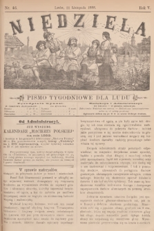Niedziela : pismo tygodniowe dla ludu. R.5, 1888, nr 46