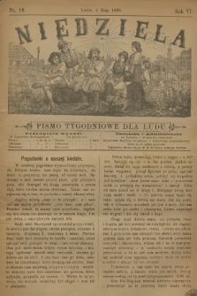 Niedziela : pismo tygodniowe dla ludu. R.6, 1889, nr 18