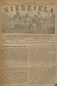 Niedziela : pismo tygodniowe dla ludu. R.6, 1889, nr 26