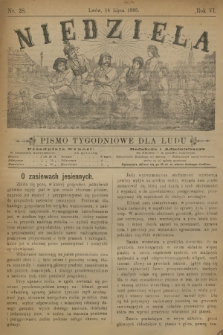 Niedziela : pismo tygodniowe dla ludu. R.6, 1889, nr 28