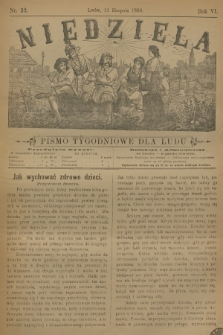 Niedziela : pismo tygodniowe dla ludu. R.6, 1889, nr 32