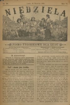 Niedziela : pismo tygodniowe dla ludu. R.6, 1889, nr 39