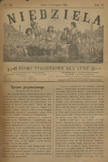 Niedziela : pismo tygodniowe dla ludu. R.6, 1889, nr 44