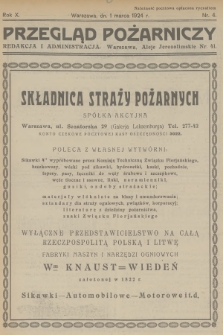 Przegląd Pożarniczy : dwutygodnik, poświęcony sprawom Straży Ogn., ubezpieczeń od ognia i budownictwa ogniotrwałego. R.10, 1924, nr 4