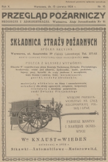 Przegląd Pożarniczy : dwutygodnik, poświęcony sprawom Straży Ogn., ubezpieczeń od ognia i budownictwa ogniotrwałego. R.10, 1924, nr 10