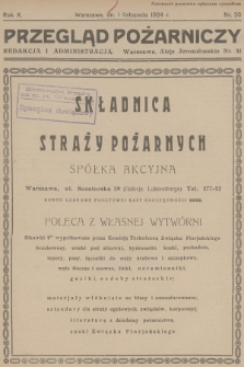 Przegląd Pożarniczy : dwutygodnik, poświęcony sprawom Straży Ogn., ubezpieczeń od ognia i budownictwa ogniotrwałego. R.10, 1924, nr 20