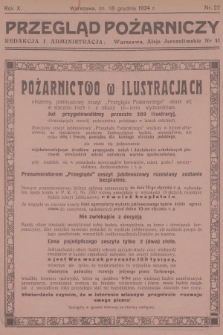 Przegląd Pożarniczy : dwutygodnik, poświęcony sprawom Straży Ogn., ubezpieczeń od ognia i budownictwa ogniotrwałego. R.10, 1924, nr 22