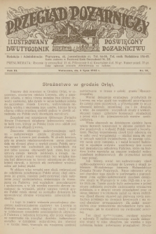 Przegląd Pożarniczy : ilustrowany dwutygodnik poświęcony pożarnictwu. R.11, 1925, nr 10