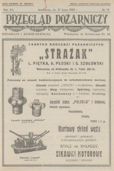 Przegląd Pożarniczy : ilustrowany dwutygodnik poświęcony pożarnictwu : organ Głównego Związku Straży Pożarnych Rzeczypospolitej Polskiej. R.12, 1926, № 19