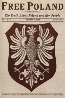 Free Poland : the truth about Poland and her people. Vol.1, 1915, No. 8