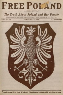 Free Poland : the truth about Poland and her people. Vol.1, 1915, No. 11