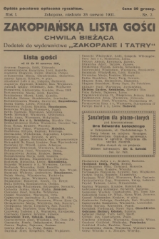 Zakopiańska Lista Gości i Chwila Bieżąca : dodatek do wydawnictwa „Zakopane i Tatry”. R.1, 1931, nr 7