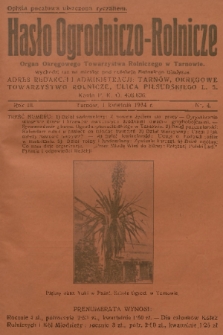 Hasło Ogrodniczo-Rolnicze : czasopismo poświęcone rozwojowi postępowego ogrodnictwa i rolnictwa w Polsce. R. 3, 1934, nr 4