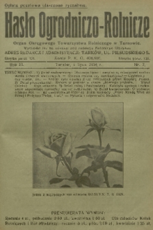 Hasło Ogrodniczo-Rolnicze : czasopismo poświęcone rozwojowi postępowego ogrodnictwa i rolnictwa w Polsce. R. 3, 1934, nr 7