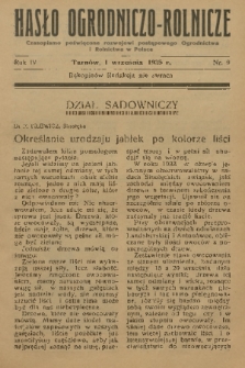 Hasło Ogrodniczo-Rolnicze : czasopismo poświęcone rozwojowi postępowego ogrodnictwa i rolnictwa w Polsce. R. 4, 1935, nr 9