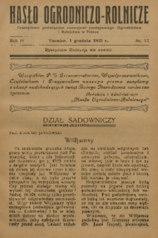 Hasło Ogrodniczo-Rolnicze : czasopismo poświęcone rozwojowi postępowego ogrodnictwa i rolnictwa w Polsce. R. 4, 1935, nr 12