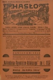 Hasło Ogrodniczo-Rolnicze : czasopismo poświęcone rozwojowi postępowego ogrodnictwa i rolnictwa w Polsce. R. 5, 1936, nr 7