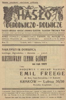 Hasło Ogrodniczo-Rolnicze : czasopismo poświęcone rozwojowi postępowego ogrodnictwa, pszczelnictwa i rolnictwa w Polsce. R. 6, 1937, nr 1