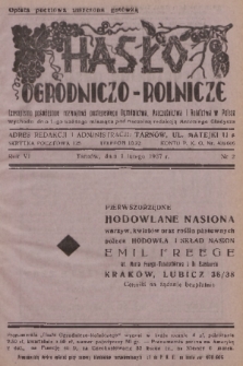Hasło Ogrodniczo-Rolnicze : czasopismo poświęcone rozwojowi postępowego ogrodnictwa, pszczelnictwa i rolnictwa w Polsce. R. 6, 1937, nr 2