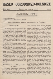 Hasło Ogrodniczo-Rolnicze : miesięcznik poświęcony rozwojowi ogrodnictwa, pszczelnictwa i rolnictwa w Polsce. R. 8, 1939, nr 3