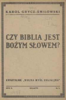 „Czy Biblia jest Bożym Słowem?”. R. 2, 1937, nr 8/2