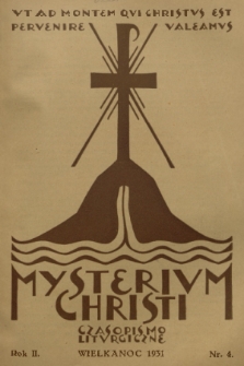 Mysterium Christi : czasopismo liturgiczne. R. 2, 1931, nr 4
