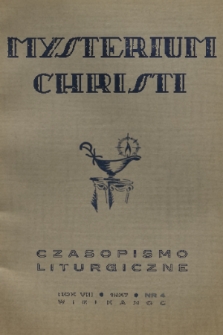 Mysterium Christi : czasopismo liturgiczne. R. 8, 1937, nr 4