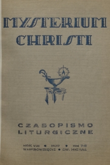 Mysterium Christi : czasopismo liturgiczne. R. 8, 1937, nr 7-8