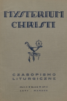 Mysterium Christi : czasopismo liturgiczne. R. 10, 1939, nr 2