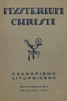 Mysterium Christi : czasopismo liturgiczne. R. 10, 1939, nr 3