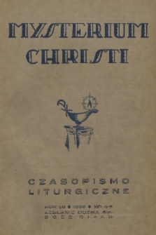 Mysterium Christi : czasopismo liturgiczne. R. 7, 1936, nr 5-6