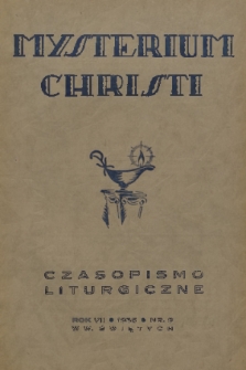 Mysterium Christi : czasopismo liturgiczne. R. 7, 1936, nr 9