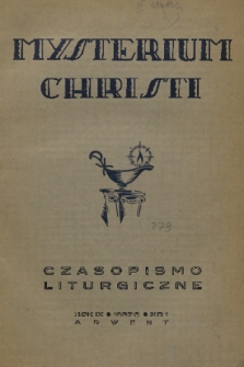 Mysterium Christi : czasopismo liturgiczne. R. 9, 1937, nr 1