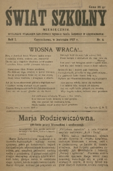 Świat Szkolny : miesięcznik wydawany staraniem Samopomocy Męskich Szkół Średnich w Częstochowie. R. 1, 1927, nr 5