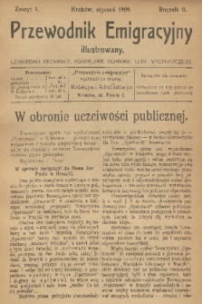 Przewodnik Emigracyjny Illustrowany : czasopismo niezawisłe, poświęcone ochronie ludu wychodźczego. R. 2, 1909, nr 1