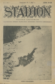 Stadjon : tygodnik ilustrowany poświęcony sprawom sportu i przysposobienia wojskowego. R. 5, 1927, nr 2