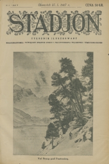 Stadjon : tygodnik ilustrowany poświęcony sprawom sportu i przysposobienia wojskowego. R. 5, 1927, nr 4