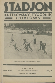 Stadjon : ilustrowany tygodnik sportowy. R. 8, 1930, nr 9