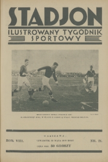 Stadjon : ilustrowany tygodnik sportowy. R. 8, 1930, nr 21